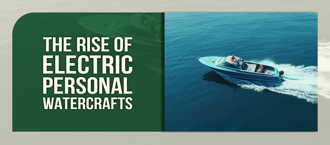 The Rise of Electric Personal Watercrafts