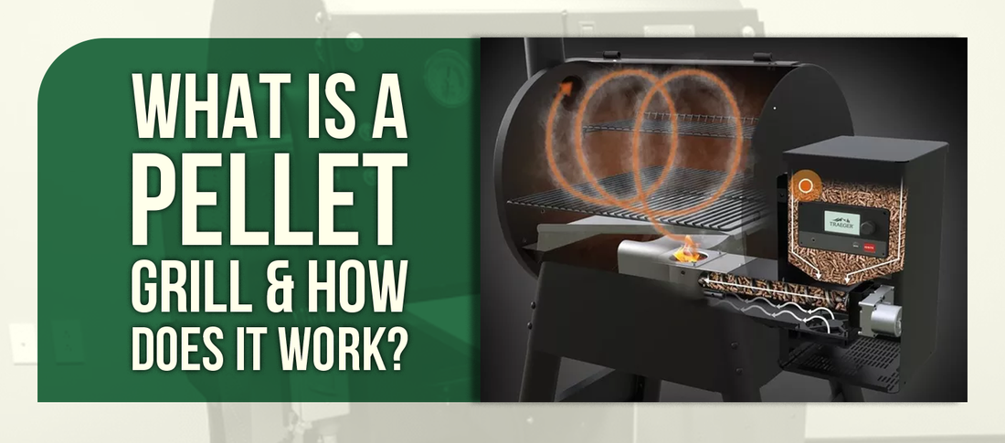 What Is a Pellet Grill & How Does It Work?