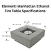 Elementi Manhattan Ethanol Fire Table Specification