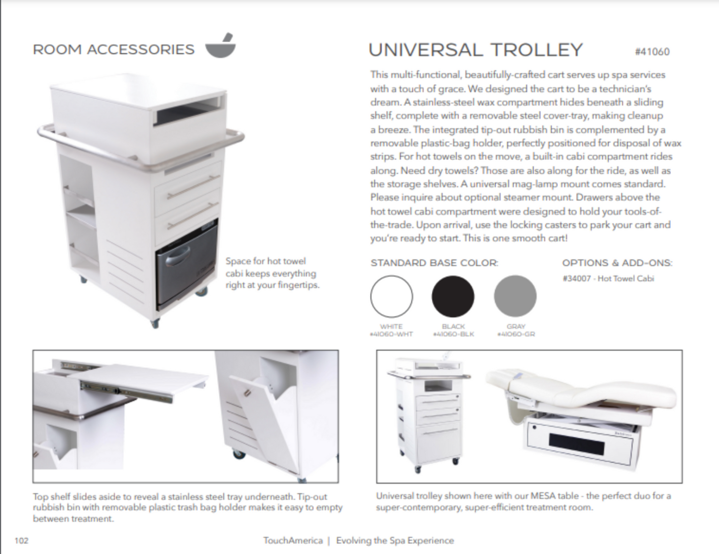 Touch America UNIVERSAL SPA TROLLEY  - 41060-LQ-65-WHT